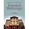 Ağa Kapısından Şeyhülislamlığa İstanbul Müftülüğü