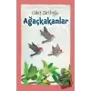 Ağaçkakanlar (Ciltli)