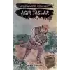 Ağır Taşlar - Aforizmalarımdan Seçmelerim