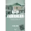 Ağır Zamanlar