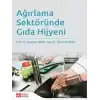 Ağırlama Sektöründe Gıda Hijyeni