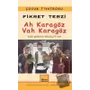 Ah Karagöz Vah Karagöz