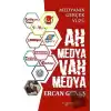 Ah Medya Vah Medya