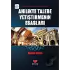 Ahilikte Talebe Yetiştirmenin Esasları