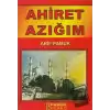 Ahiret Azığım (Dua-070)