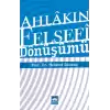 Ahlakın Felsefi Dönüşümü