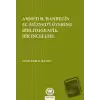 Ahmed B. Hanbelin El-Müsnedi Üzerine Bibliyografik Bir İnceleme