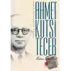 Ahmet Kutsi Tecer Bütün Şiirleri