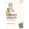 Ahmet Yesevi Bir Kutup Yıldızı