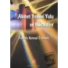 Ahmet Yesevi Yolu ve Hikmetler