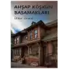 Ahşap Köşkün Basamakları