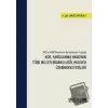 AİHS ve AİHM Kararlarının da İncelenmesi Suretiyle Adil Yargılanma Hakkının Türk Milletlerarası Usul Hukuku Üzerindeki Etkileri (Ciltli)