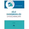 Aile Danışmanlığı Uygulamaları