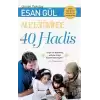 Aile Eğitiminde 40 Hadis