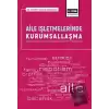 Aile İşletmelerinde Kurumsallaşma