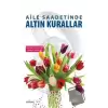 Aile Saadetinde Altın Kurallar