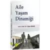 Aile Yaşam Dinamiği