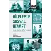 Ailelerle Sosyal Hizmet Temel Alanlar ve Tartışmalar