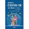 Ailem Co vid19 ve Ben