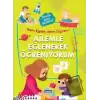 Ailemle Eğlenerek Öğreniyorum - Hem Eğlen, Hem Öğren!