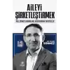 Aileyi Şirketleştirmek