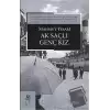 Ak Saçlı Genç Kız