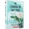 Ak Zambaklar Ülkesinde