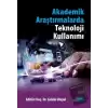 Akademik Araştırmalarda Teknoloji Kullanımı