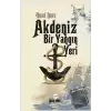 Akdeniz Bir Yangın Yeri