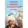 Akdenizin Hakimi Barbaros Hayreddin Paşa