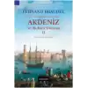 Akdeniz Ve Akdeniz Dünyası II