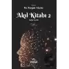 Akıl Kitabı - 2