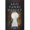 Akıl Tanrı Devlet