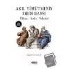 Akıl Yürütmenin Ebedi Dansı