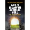 Akılcı İslamın Aydınlık Yolu