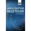 Akıllı İşletme Reçeteleri