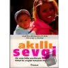 Akıllı Sevgi