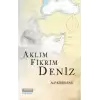 Aklım Fikrim Deniz