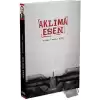 Aklıma Esen