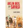 Aklın Akıl ile Savaşı