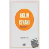 Aklın İsyanı Aforizmalar 1