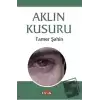 Aklın Kusuru