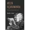 Aklın Uçurumunda