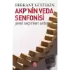 AKP’nin Veda Senfonisi