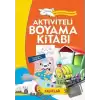 Aktiviteli Boyama Kitabı 5 Yaş - Taşıtlar Turuncu Kitap