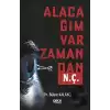 Alacağım Var Zamandan N. Ç.