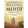 Alametleriyle Birlikte Beklenen Mehdi (Ciltli)