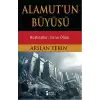 Alamutun Büyüsü