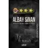 Albay Sinan Yalnız Kurt ve İhanet