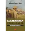 Alçalmadan Yükselenler